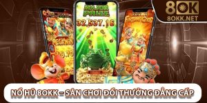 Nổ Hũ 8Okk – Sân Chơi Đổi Thưởng Đẳng Cấp Hàng Đầu